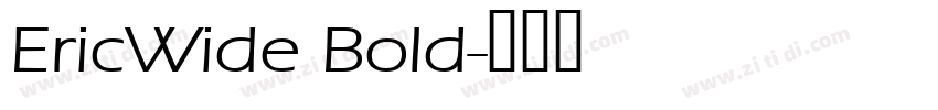 EricWide Bold字体转换